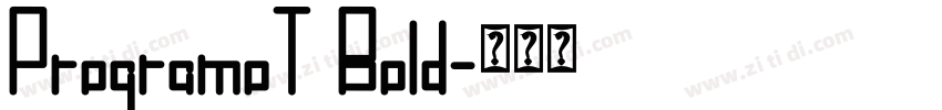 ProgramoT Bold字体转换